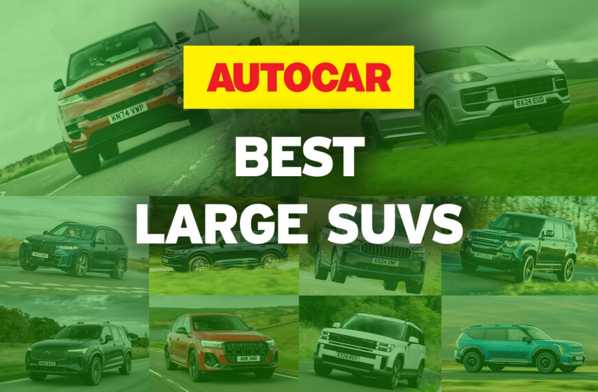 The best large SUVs – driven, rated and…