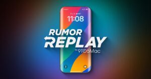 Rumor Replay: iPhone 20th anniversary model is coming