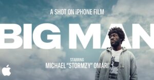 Apple debuts ‘Big Man’, a new Shot on…