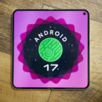 How Android 17 will run smoother with fewer missed frames