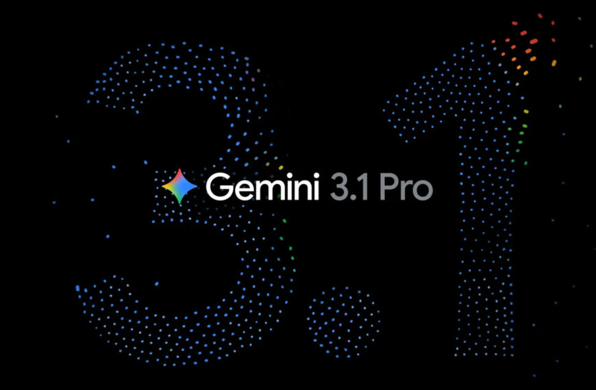 Gemini 3.1 Pro is here with better reasoning and problem-solving
