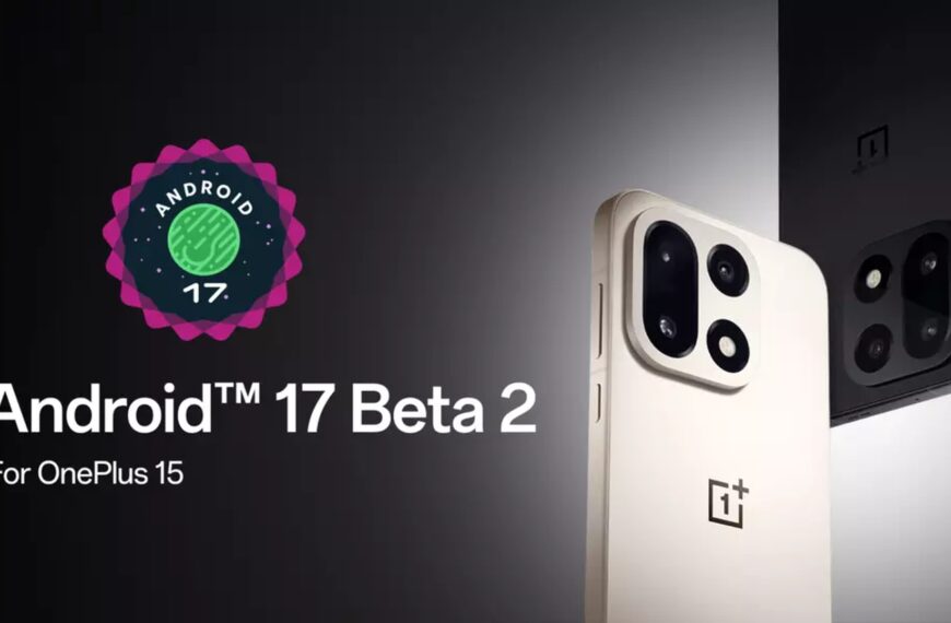 Android 17 Beta 2 is no longer a Pixel exclusive