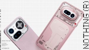 Nothing’s Phone 4a and 4a Pro are here,&hellip;